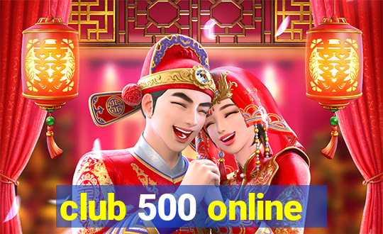 club 500 online